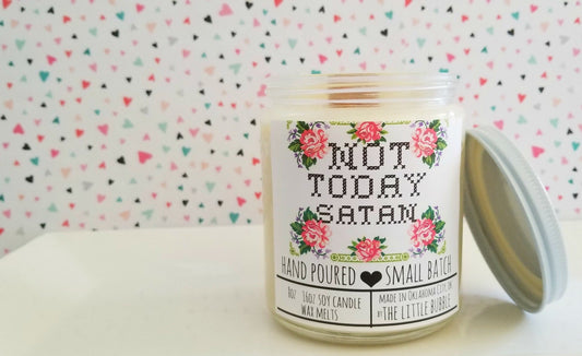 Not Today Satan ~ Soy Candle