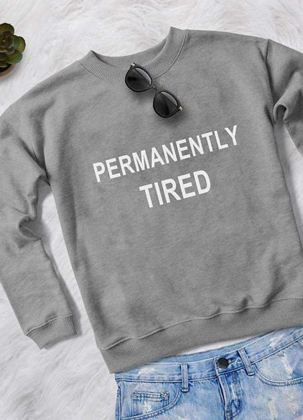 PERMANENTLY TIRED WOMEN SWEAT SHIRT